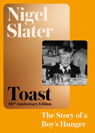 Toast - Nigel Slater