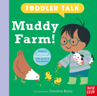 Toddler Talk: Muddy Farm! - Carolina BÃºzio