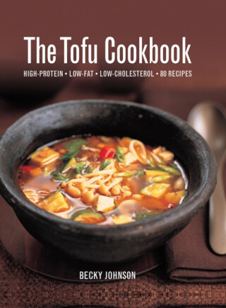 Tofu Cookbook - Becky Johnson