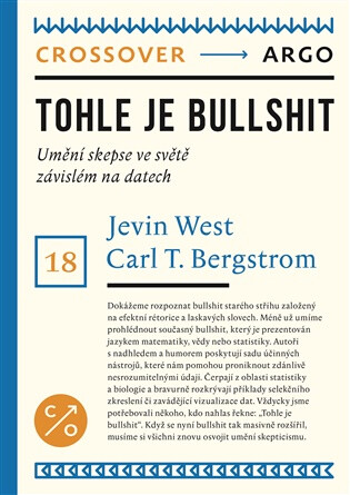 Tohle je bullshit - Carl Theodore Bergstrom,Jevin West