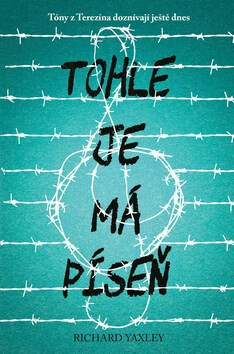 Tohle je má píseň - Richard Yaxley