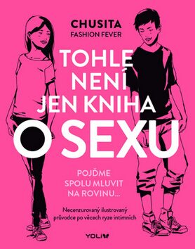 Tohle není jen kniha o sexu - Fashion Fever Chusita
