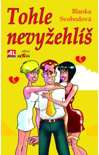 Tohle nevyžehlíš - Blanka Svobodová