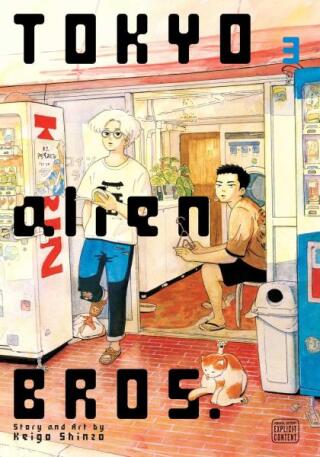 Tokyo Alien Bros., Vol. 3 - Keigo Shinzo