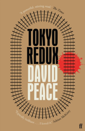 Tokyo Redux - David  Peace