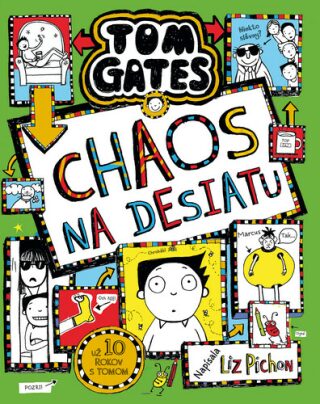 Tom Gates Chaos na desiatu - Liz Pichon
