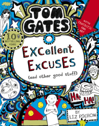 Tom Gates 2: Excellent Excuses - Liz Pichon