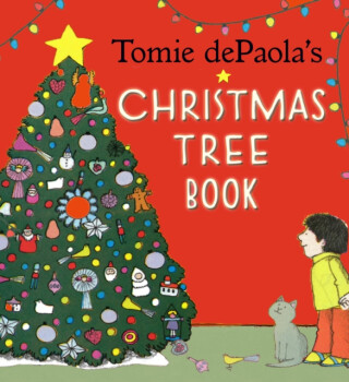 Tomie dePaola's Christmas Tree Book - Tomie dePaola