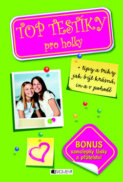 Top testíky pro holky - 
