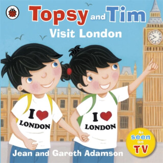 Topsy and Tim: Visit London - Jean Adamson