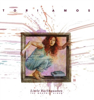 Tori Amos: Little Earthquakes - Neil Gaiman,Margaret Atwoodová,Tori Amos,Marc Andreyko,Annie Zaleski,Cat Mihos,Derek McCulloch
