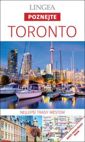 Toronto - Poznejte - kolektiv autorů