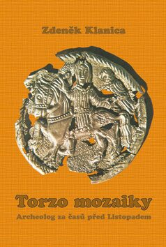 Torzo mozaiky - Zdeněk Klanica