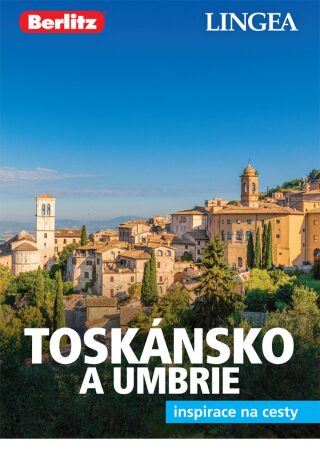 Toskánsko a Umbrie - 2.  vydání - kolektiv autorů,