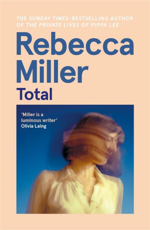 Total - Rebecca Millerová