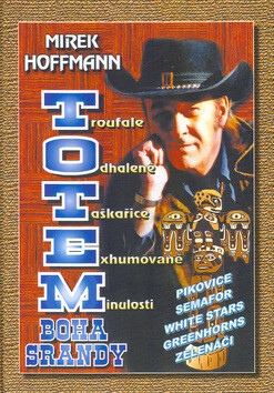 Totem Boha srandy (poškozená) - Miroslav Hoffman