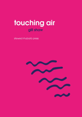 Touching Air - Gill Shaw