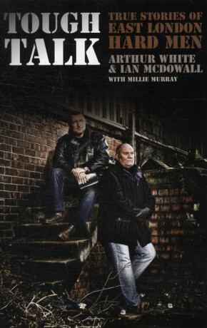Tough Talk - Arthur White,Millie Murray,Ian McDowall