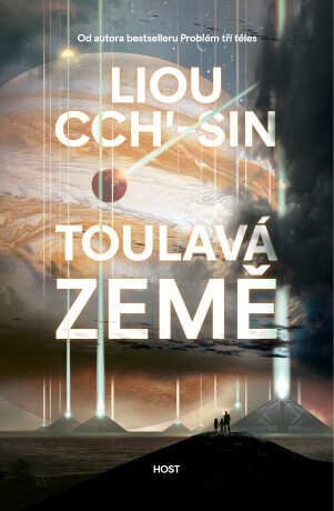 Toulavá Země - Liou Cch'-sin