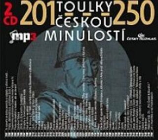 Toulky českou minulostí 201-250 - Josef Veselý