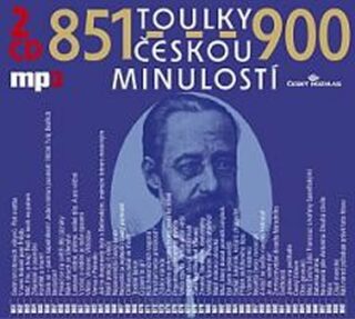 Toulky českou minulostí 851-900 - 2CD/mp3 - Josef Veselý