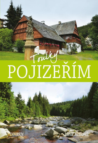 Toulky Pojizeřím - Jana Jůzlová