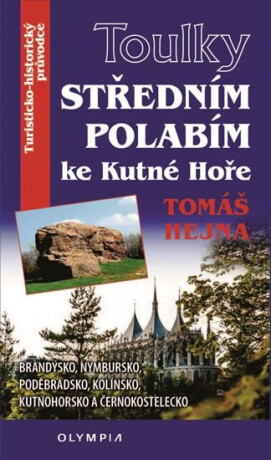Středním Polabím ke Kutné hoře - Tomáš Hejna
