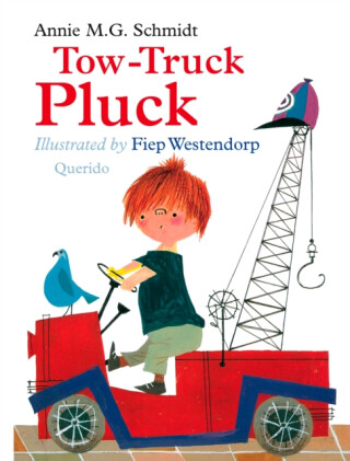 Tow-Truck Pluck - Annie Schmidt