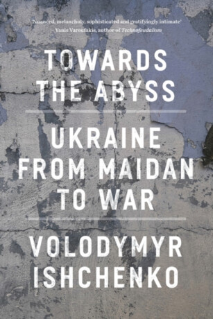 Towards the Abyss - Ishchenko Volodymyr