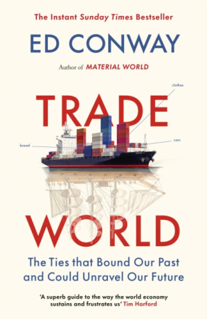 Trade World - Ed Conway