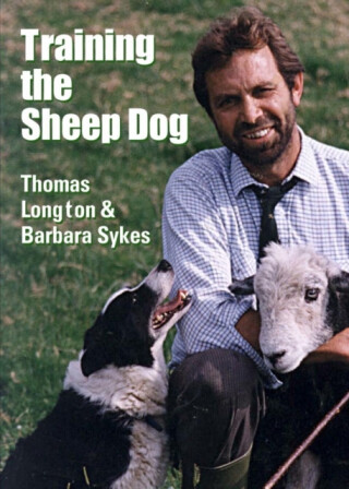 Training the Sheep Dog - Barbara Sykes,Thomas Longton