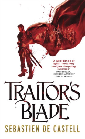 Traitor´s Blade - Sebastien de Castell