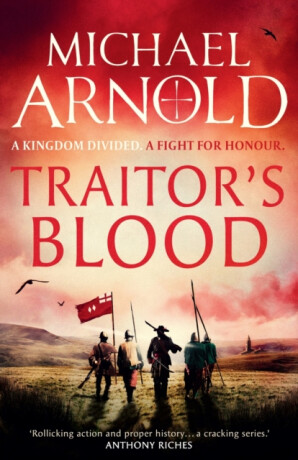 Traitor's Blood - Michael Arnold