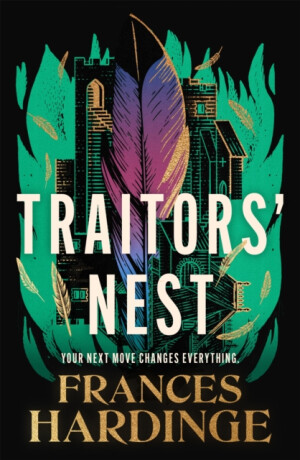 Traitors' Nest - Frances Hardinge
