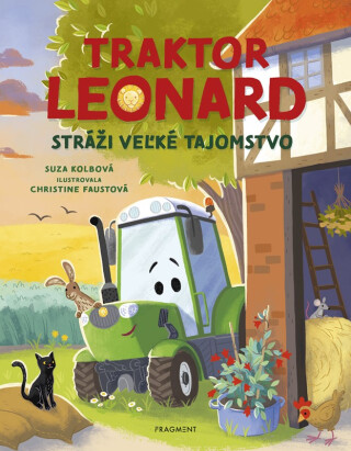 Traktor Leonard stráži veľké tajomstvo - Suza Kolbová