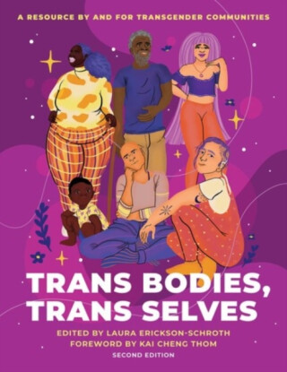 Trans Bodies, Trans Selves - 