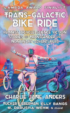 Trans-Galactic Bike Ride (2nd Ed.) - 