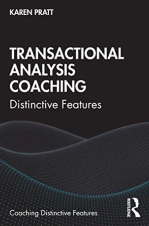 Transactional Analysis Coaching - Karen Pratt