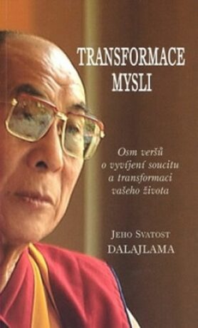 Transformace mysli - Jeho Svatost Dalajláma