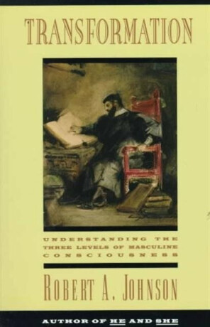 Transformation - Robert A. Johnson