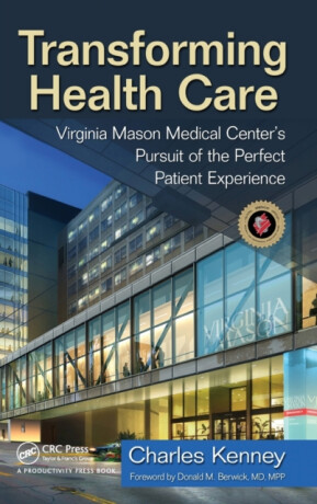 Transforming Health Care - Charles  Kenney