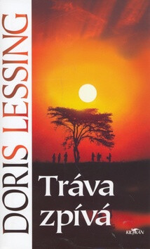 Tráva zpívá - Doris Lessingová