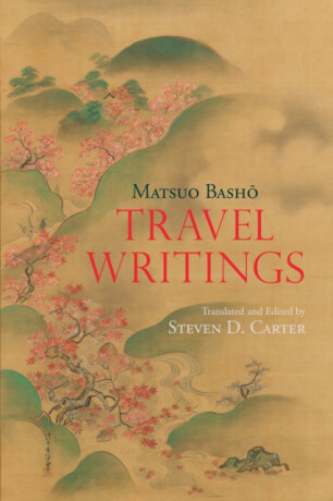 Travel Writings - Matsuo Basho