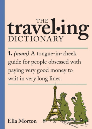 Traveling Dictionary - Ella Morton
