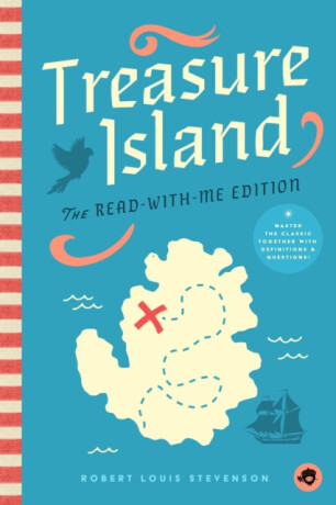 Treasure Island: The Read-With-Me Edition - Robert Louis Stevenson