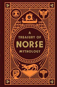 A Treasury of Norse Mythology - H.A. Guerber,Henry Adams