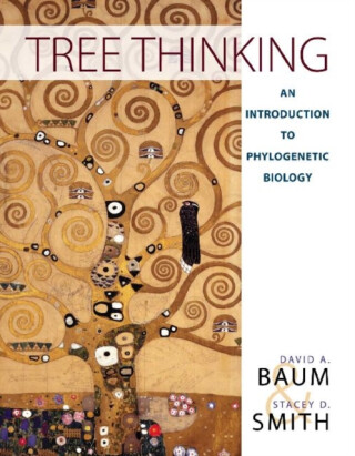 Tree Thinking: An Introduction to Phylogenetic Biology - David A. Baum,Stacey D. Smith