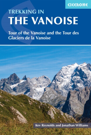 Trekking in the Vanoise - Jonathan Williams,Kev Reynolds
