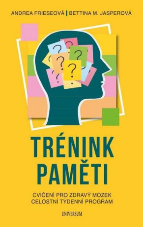 Trénink paměti - Frieseová Andrea,Jasperová Bettina M.