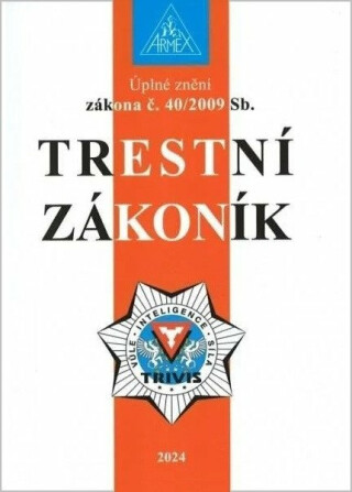Trestní zákoník č. 40/2009 Sb - neuveden